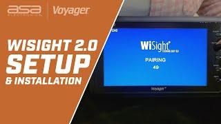 Voyager® WiSight 2.0: How To Set Up Your Observation System