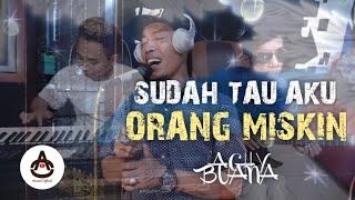 SUDAH TAU AKU MISKIN - LIVE AO PRODUCTION - ACHY BUANA