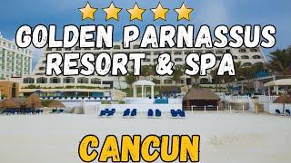 Golden Parnassus All-Inclusive Resort & Spa Cancun Review: Adults-Only Paradise