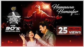 Humnavva Humsafar (Studio Version)|Super Sitaara The Album| Himesh| Sameer Anjaan| Kumar Sanu| Alka|