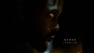 Damso - #QuedusaalVie - HQ (Album Ipséité)