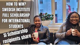 Guide to Securing Swedish Institute Scholarship for International Students