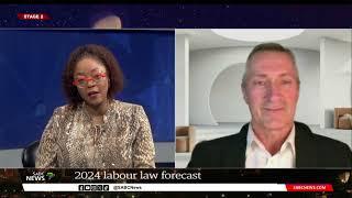 Unraveling Labour Law changes in 2024: John Botha