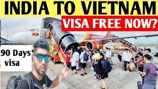INDIA To Vietnam |Vietnam visa free?| cheap flight from India to Vietnam|Vietnam series 2.0