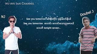 ေကာင္းေသာညေလးပါ (Good Night) - NJ, Double J (lyrics)