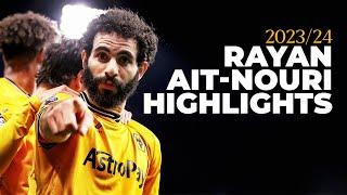 Rayan Ait-Nouri's best skills in 2023/24