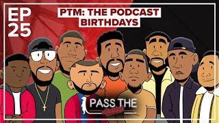 My Dad Has Never Said I Love You | Pass The Meerkat: The Podcast | EP025 | Birthdays