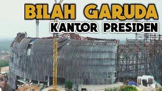 Update IKN Terkini ‼️ Pantauan Terkini Istana Presiden Bilah Garuda dan Kawasan KIPP semakin Mewah