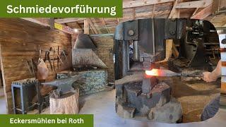 Schmiedevorführung im historischen Eisenhammer, Eckersmühlen bei Roth