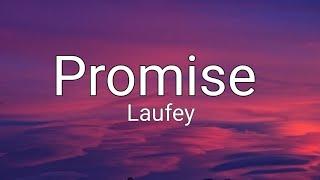 Laufey - Promise ( Lyrics)