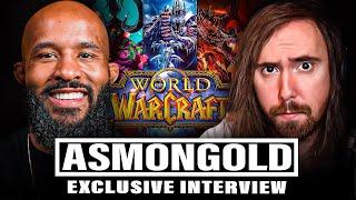 ASMONGOLD on WoW, Streaming Culture, Future of Gaming | EXCLUSIVE INTERVIEW