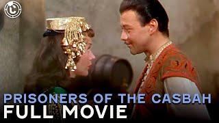 Prisoners Of The Casbah | Full Movie | CineStream