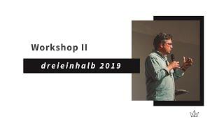 Workshop | Überblick und Einführung in das Buch der Offenbarung | dreieinhalb 2019