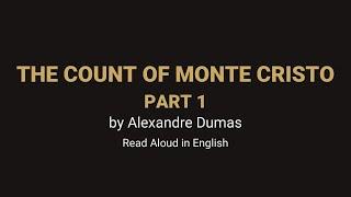 The Count of Monte Cristo - Part 1: Full Audiobook with Synced Subtitles