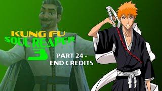"Kung Fu Soul Reaper 3" Part 24 - End Credits