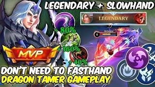 100% LEGENDARY LANCELOT SLOW HAND‼️LANCELOT DRAGON TAMER SKIN GAMEPLAY + BUILD 2023 | LANCELOT MLBB