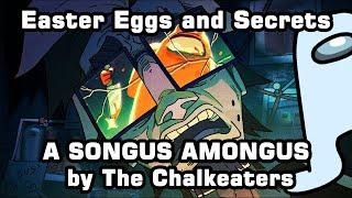 Easter Eggs and Secrets in A SONGUS AMONGUS [ Animation & Song ] by The Chalkeaters