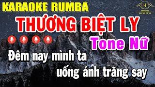 Thương Ly Biệt Karaoke Tone Nữ ( F#m ) Nhạc Sống Rumba | Trọng Hiếu