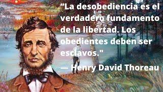 Henry David Thoreau - Vida, Obra y Pensamiento.