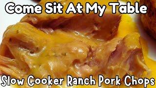 Slow Cooker Ranch Pork Chops - So Tender - They’ll Fall Apart with a Fork!