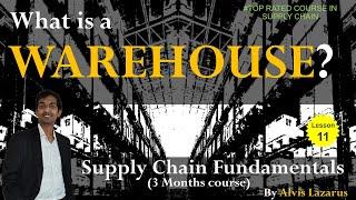 What is a Warehouse? | The Basics of Warehouse Management | by Alvis Lazarus!