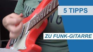 5 TIPPS zu FUNK-GITARRE - Spieltechnik und Equipment (feat. Ibanez AZES31-VM)