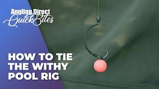 How To Tie The Withy Pool Rig - Carp Fishing Quickbite