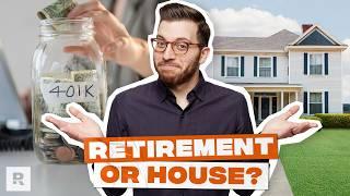 Should You Save for Retirement or Buy a House?