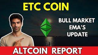 ETC: BULL MARKET EMA's Update || Ethereum Classic ETC Price Prediction