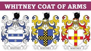 Whitney Coat of Arms & Family Crest - Symbols, Bearers, History