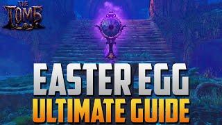 Ultimate Straightforward Main Quest Easter Egg Guide For The Tomb