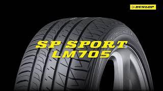 NEW Dunlop Tire SP SPORT LM705 – Comfort while driving – Long version