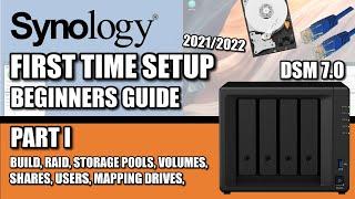 Synology NAS Setup Guide Part I - 2021/2022 - DSM 7 - RAID - VOLUMES - SHARES - MAPPED DRIVES