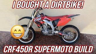 I Bought a DIRT CHEAP CRF450R! Supermoto Build PT1