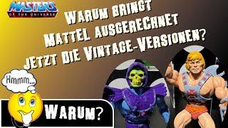 Warum bringt Mattel ausgerechnet jetzt die Vintage-Figuren für Masters of the Universe?