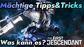 The First Descendant - Einsteigerhilfe - Was ist es? | Mächtige Tipps zum Start #001