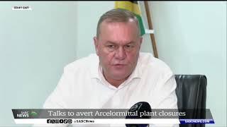 ArcelorMittal | Talks to avert jobs bloodbath