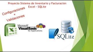 Proyecto Sistema Inventario Facturacion Excel SQLite Configuraciones y Validaciones Formulario