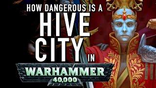 40 Facts and Lore on the Hive City in Warhammer 40K