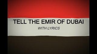 Tell the Emir of Dubai - Houthi War Song (WITH LYRICS)