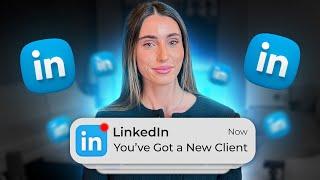 How To Get More Clients Using LinkedIn In 2023.