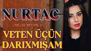 NurTac - VƏTƏN ÜÇÜN DARIXMIŞAM