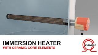 Immersion Heater with ceramic core elements | Vulcanic Electric heating solutions for industry