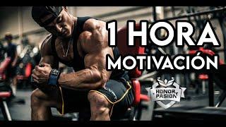 1 HORA DE LA MEJOR MOTIVACIÓN PARA ENTRENAR EN EL 2021 - HONOR Y PASIÓN #3