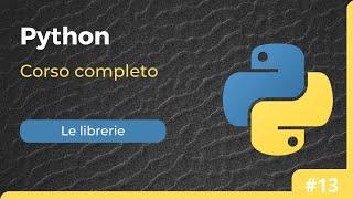 Corso Python - Le librerie