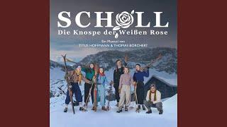 Schicksal oder Glück | SCHOLL - Die Knospe der Weißen Rose (Live)