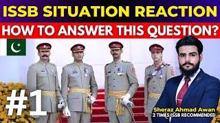 Easiest Way To tackle this Situation | ISSB Situation Reaction