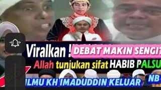 DEBAT SENGIT!!! AKHIRNYA KH IMADUDDIN KELUARKAN ILMUNYA