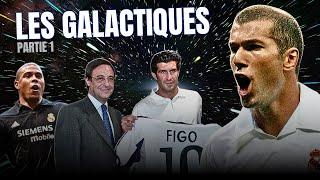  Comment les Galactiques ont changé le football