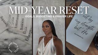 Christian 2024 Mid-Year Reset | Get Back on Track | Goals, Budgeting & Increasing Your Prayer Life